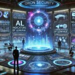 Orion Security: l’emergere di una nuova frontiera AI nella protezione dei dati aziendali