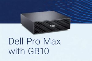 Il Dell Pro Max con chip GB10 per l’Edge AI