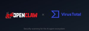 La nuova strategia di sicurezza di OpenClaw: partnership con VirusTotal per proteggere il marketplace dalle competenze dannose