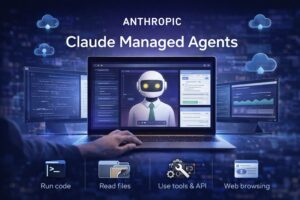 Anthropic introduce Claude Managed Agents per distribuire agenti AI senza infrastruttura dedicata