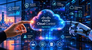 Cisco presenta Cloud Control, una piattaforma agentica per gestire e proteggere infrastrutture IT critiche